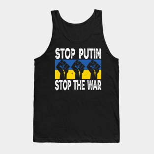 Stop Putin Stop The War, Stop Putin, Stop The War Tank Top